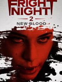 Fright night 2 : New blood
