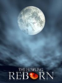 Howling : Reborn (The) / Howling VIII