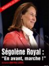 affiche du film Ségolène Royal : "En avant, marche !"