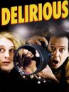 affiche du film Delirious