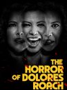 affiche de la série The Horror of Dolores Roach