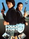 affiche du film Police Story 3 : Supercop