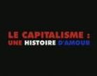 Capitalism: A Love Story - BA VOST