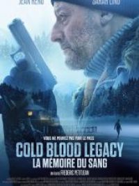 Cold Blood Legacy: La mémoire du sang