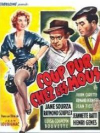 affiche du film Coup dur chez les mous