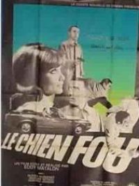 affiche du film Le Chien fou