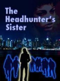 affiche du film The Headhunter's Sister