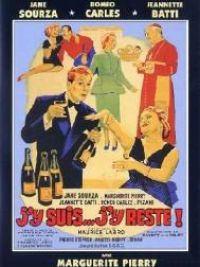 affiche du film J'y suis, j'y reste
