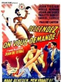 affiche du film Descendez on vous demande