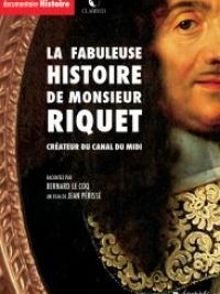Fabuleuse histoire de Monsieur Riquet (La)