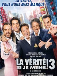 affiche du film La Vérité si je Mens ! 3