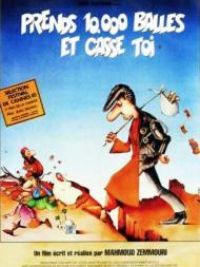 affiche du film Prends 10000 balles et casse-toi
