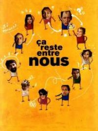 Ça reste entre nous