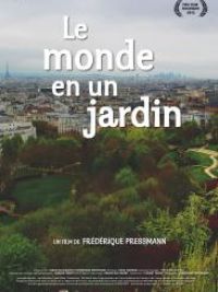 Monde en un jardin (Le)