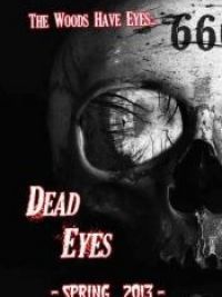 affiche du film Dead Eyes 