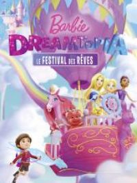 affiche du film Barbie Dreamtopia: Le Festival des rêves