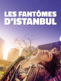 affiche du film Les Fantômes d'Istanbul