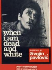 affiche du film Quand je serai mort et livide