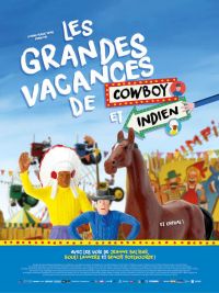 affiche du film Les Grandes Vacances de Cowboy et Indien