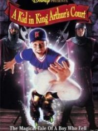affiche du film A Kid in King's Arthur's Court
