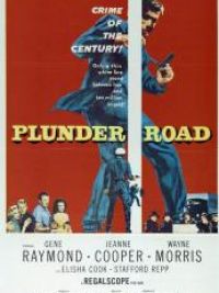 Plunder road