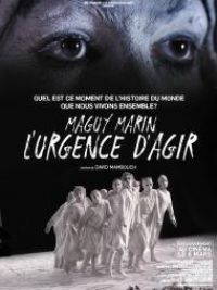 Maguy marin, l'urgence d'agir