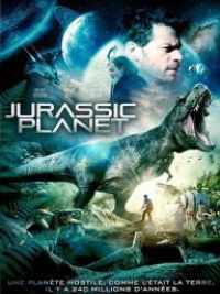 affiche du film Jurassic Planet