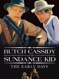 Butch and Sundance : The early days
