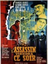 affiche du film L'Assassin viendra ce soir