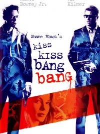 Shane Black's Kiss Kiss, Bang Bang