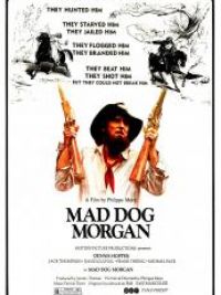 Mad Dog Morgan / Mad Dog
