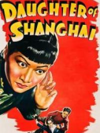 affiche du film Daughter of Shanghai