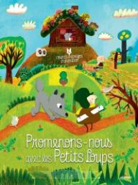 affiche du film Promenons-nous avec les petits loups
