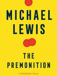 affiche du film The Premonition: A Pandemic Story