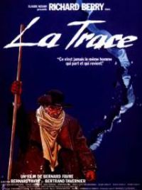affiche du film La Trace