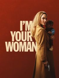 affiche du film I'm Your Woman