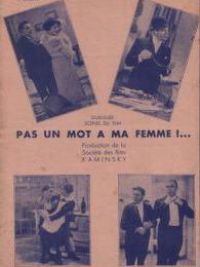 affiche du film Pas un mot à ma femme