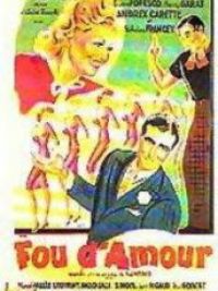 affiche du film Fou d'amour