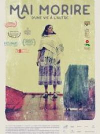 affiche du film Mai Morire – D'une vie à l'autre