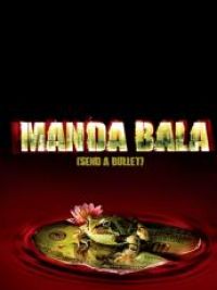 Manda bala (send a bullet)