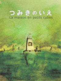 affiche du film La Maison en petits cubes
