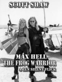 affiche du film Max Hell Frog Warrior