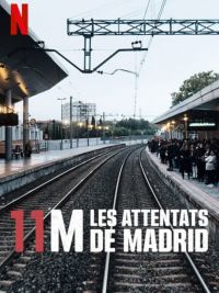 11M - Terror in Madrid