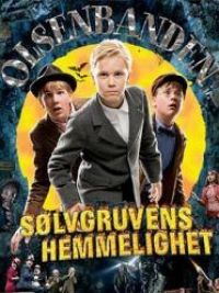 affiche du film Olsen et sa bande : le mystère de la mine d'argent