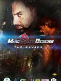 affiche du film Marc Saint Georges "The Savior"