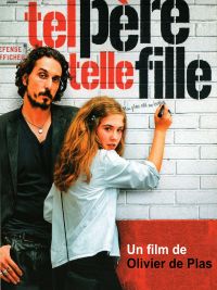 affiche du film Tel père, telle fille