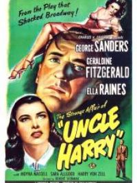 Strange affair of uncle Harry (The) 