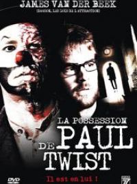 affiche du film La possession de Paul Twist