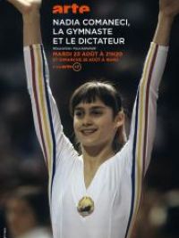 affiche du film Nadia Comaneci, la gymnaste et le dictateur (Docu-Reportage)