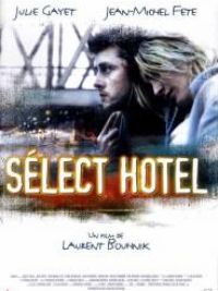affiche du film Sélect Hôtel